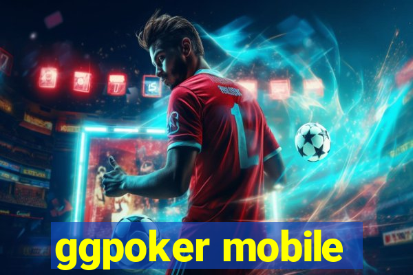 ggpoker mobile